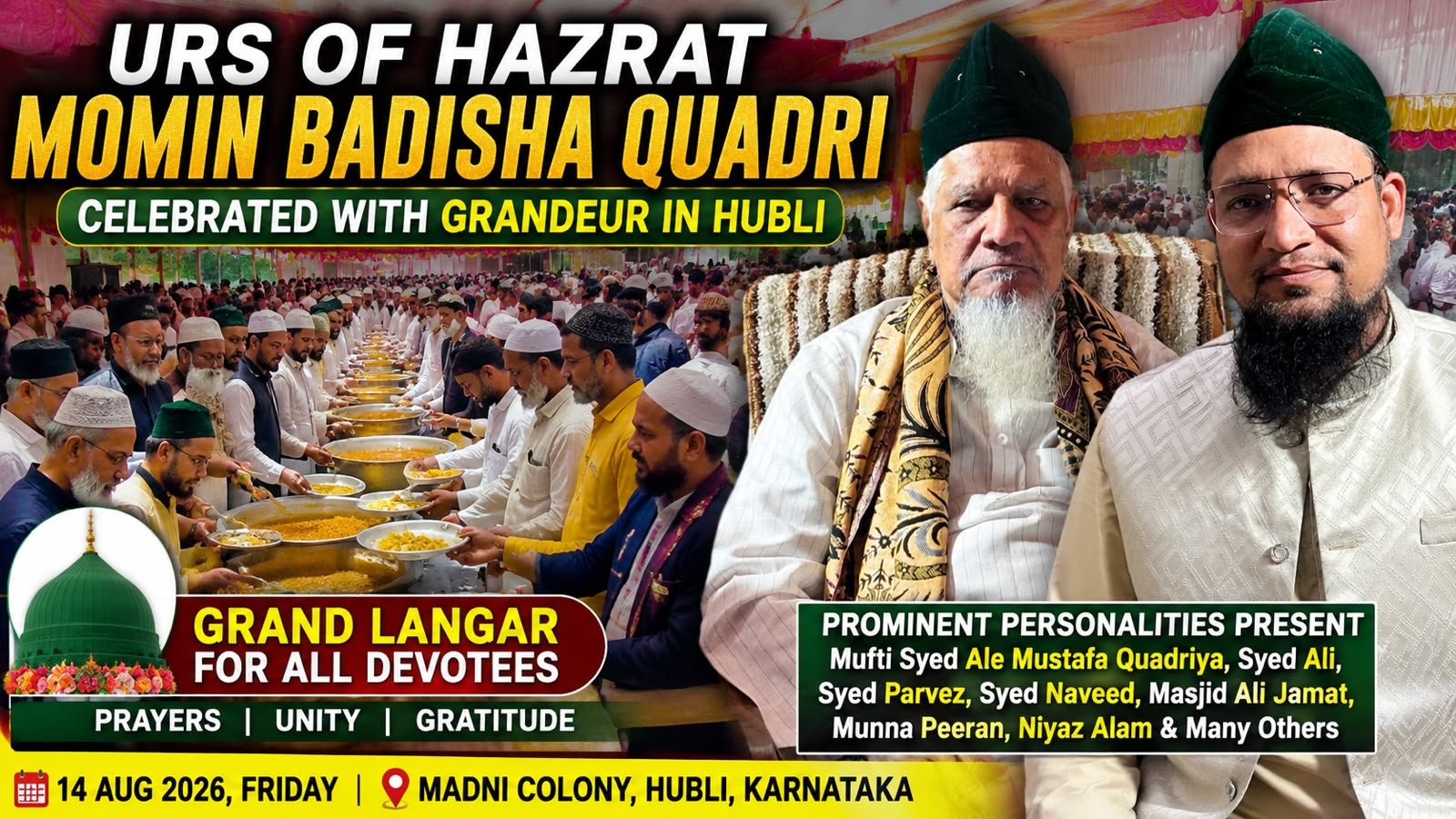 GRAND LANGAR & URS IN HUBLI    HAZRAT MOMIN BADISHA QUADRI Organisation by Peer AbuSaeed Quadri at his Residence